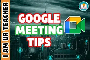 Google Meet tips: Starting or Scheduling a meeting